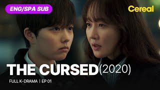 FULL•SUB The Cursed 2020｜Ep01｜ENGSPA subbed kdrama｜uhmjiwon jeongjiso sungdongil [upl. by Chaney]