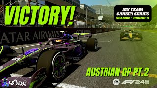 F1 24 ANOTHER VICTORY  AUSTRIAN GP PT2  MY TEAM CAREER SERIES  SEASON 1 Round 11 [upl. by Teirtza]