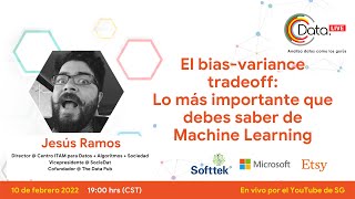 El biasvariance tradeoff lo más importante que debes saber de Machine Learning  Data Live Ep 6 [upl. by Aisyat654]