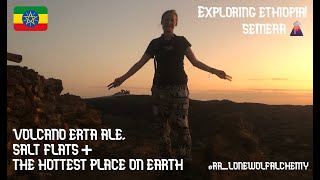 Exploring Ethiopia 🇪🇹 Semera Volcano Erta Ale  Danakil Depression  the Hottest Place on Earthquot 🌋 [upl. by Yellat]