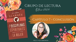 7 Disciplinas Espirituales para la Mujer  Capítulo 7  Estudio de la Biblia  Ministerio de Mujeres [upl. by Nivlag]