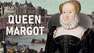 QUEEN MARGOT  Marguerite de Valois [upl. by Sheeb]