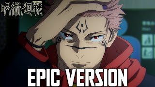 Jujutsu Kaisen Sukunas Awakening  EPIC VERSION Season 2 Soundtrack [upl. by Bohs]