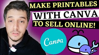 Create Printables With Canva To Sell Online With Free Pinterest Traffic [upl. by Yelrebma773]