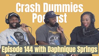 Why Men Can’t Stretch In Public feat Daphnique Springs  Crash Dummies Podcast Ep 144 [upl. by Nahsed]