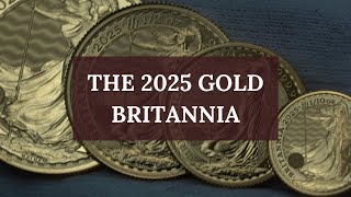 2025 Gold Britannia Range  ATKINSONS BULLION amp COINS [upl. by Akirahs]