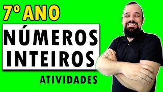 🔥 7 ANO  EXERCÍCIOS DE NÚMEROS INTEIROS  matematica passo a passo [upl. by Winograd788]