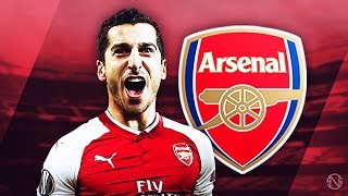 HENRIKH MKHITARYAN  Welcome to Arsenal  Genius Skills Passes Goals amp Assists  20172018 HD [upl. by Tegirb]