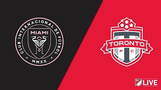 Inter Miami CF vs Toronto  Major League Soccer  LIVE [upl. by Adnuhsar]