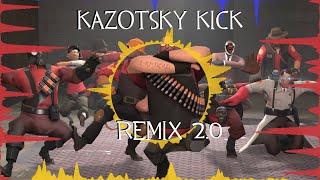 Kazotsky kicK Remix version 20 [upl. by Aynotahs243]