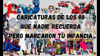 Top Caricaturas de los 90 que Nadie Recuerda Pero Marcaron tu Infancia  ¿Parte 1 [upl. by Concha]