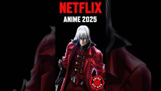 4 must watch ANIME premiering on Netflix in 2025 [upl. by Moffit]