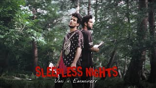 Emminerr x Umii SLEEPLESS NIGHTS prod  akhonfaiz [upl. by Schriever]