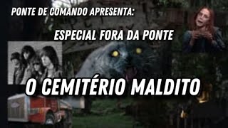 Especial FILMES 01  O Cemitério Maldito [upl. by Aaren648]