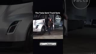 The Tesla Semi facts [upl. by Judon]