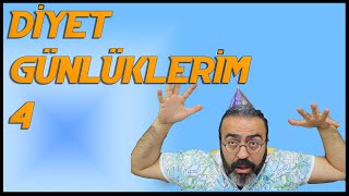 Diyet Günlüklerim  4 [upl. by Etnoek]