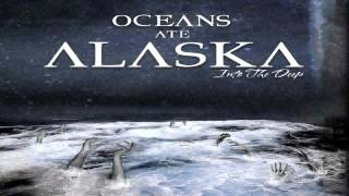 Oceans Ate Alaska  I The Creator [upl. by Leopoldine]