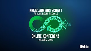 Alexander Neske  Reduse Reuse Recycle  Onlinekonferenz Kreislaufwirtschaft 2023 [upl. by Aenil569]