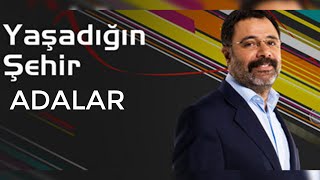 Yaşadığın Şehir  Adalar [upl. by Zetnom261]