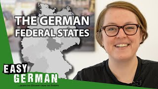 The 16 German Federal States  Easy German 384 [upl. by Doralia]