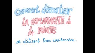 Montrer la Coplanarité de 4 points avec des coordonnées Terminale [upl. by Onstad281]