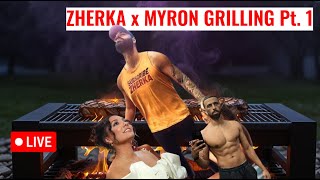 ZHERKA REACTS TO MYRON GRILLING GAINES PART 1 [upl. by Marcia401]