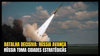 Ataque Devastador Rússia Toma Posições Estratégicas na Ucrânia [upl. by Ettecul741]