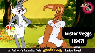 Halfway to 1000 Easter Yeggs 1947 Looney Tunes Review with Some Very Special Guests [upl. by Craggie]