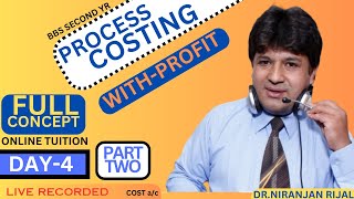 PROCESS COSTING WITH PROFIT 2  BBS SECOND YEAR  TU [upl. by Butch]