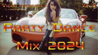 Party Dance Mix 2024 Vol8 Sound Impetus [upl. by Xxam919]