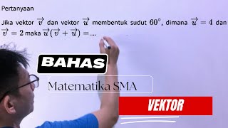 Jika vektor dan vektor u membentuk sudut 60° dimana vec u  4 dan vec v  2 maka u v  u [upl. by Harima177]