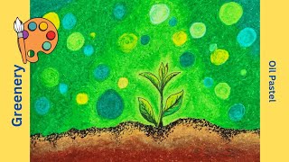 Greenery  Art  Oil Pastel  Saikat Das [upl. by Akinnor351]