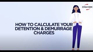 Tutorial How to calculate your Detention amp Demurrage charges [upl. by Neitsirhc]