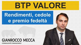 BTP VALORE durata cedola e bonus fedeltà [upl. by Layman]