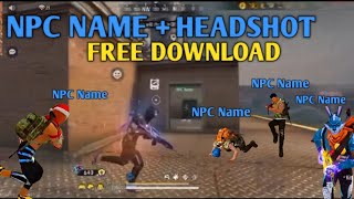 Drag Headshot Npc Name Config File 🤯  Free Fire Npc Name Config File  एफएफ एनपीसी नाम हेडशॉट हैक 🤯 [upl. by Scales]