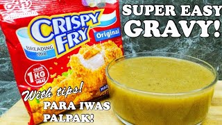 HOW TO MAKE GRAVY USING CRISPY FRY BREADING MIX GRAVY HACK [upl. by Torrell618]