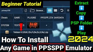 How To Install Any Game in PPSSPP Emulator  Beginner Tutorial [upl. by Nerret]