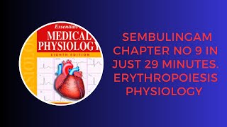 Erythropoiesis physiologystages of Erythropoiesissembulingam chapter no 9 [upl. by Parlin181]