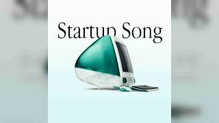 The Startup Song [upl. by Pantin]