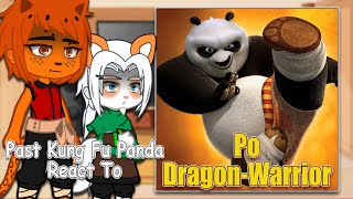 Kung Fu Panda React to Podragon warrior  Gacha Club  Full Video [upl. by Fitts709]