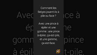 Blague  Pile ou face Belge… [upl. by Nosnar393]