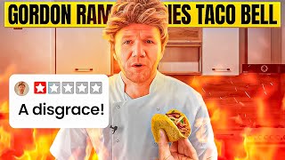 Gordon Ramsay tries TACO BELL [upl. by Nehgam]