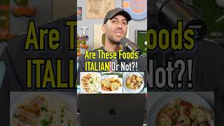 Are These Foods ITALIAN Or Not Can You Get Them Right shorts italy italian food cuisine [upl. by Nehr211]