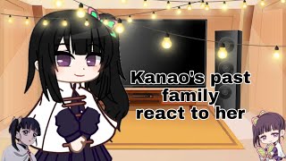 • “Kanaos past family react to her”  Spoiler warning  Gacha club  Kny • [upl. by Noel]