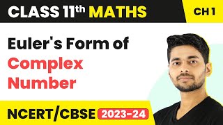 Eulers Form of Complex Number  Maths Class 11 [upl. by Mikel]