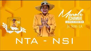 Marole Tchamba NTA  NSI audio 2023 [upl. by Farrah]