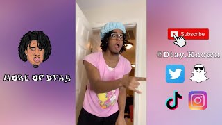 Dtay Known Funny TikTok Videos  Ep4 [upl. by Nailliw701]