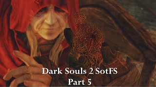 Dark Souls 2 SotFS Playthrough Part 5  The Poisonous Valley [upl. by Eliath]