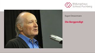 Die Bergpredigt Vortrag mit Eugen Drewermann [upl. by Notyarb]