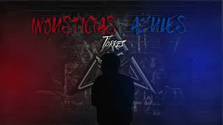 INJUSTICIAS AZULES [upl. by Nuy807]